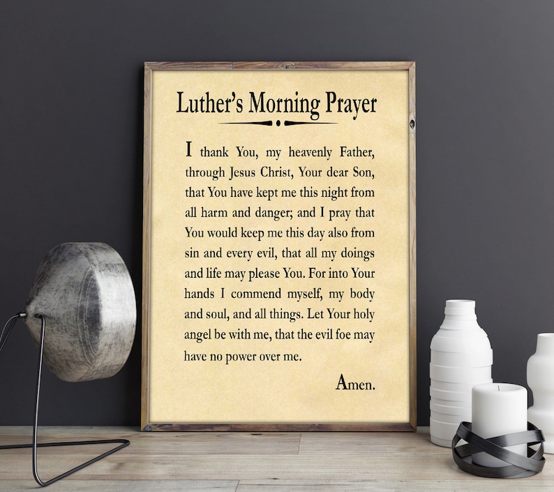 Luther's Morning Prayer Martin Luther Prayer Print - Etsy