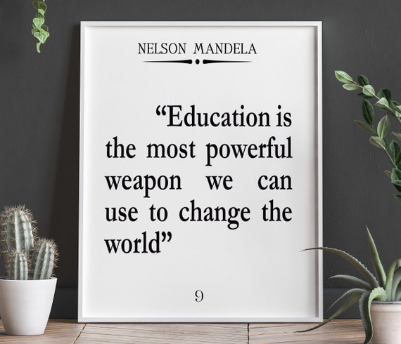 Nelson Mandela Citation Education Citation Classroom Citation Etsy France