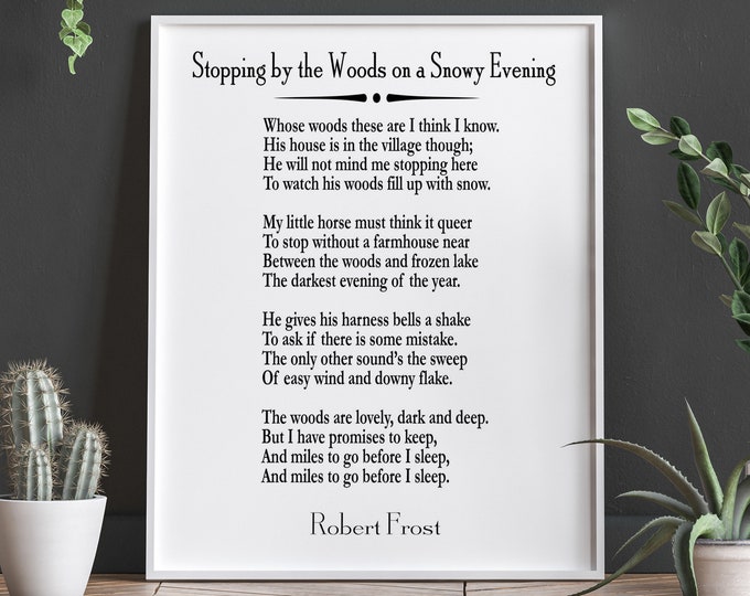 Stopping by the Woods on a Snowy Evening by Robert Frost