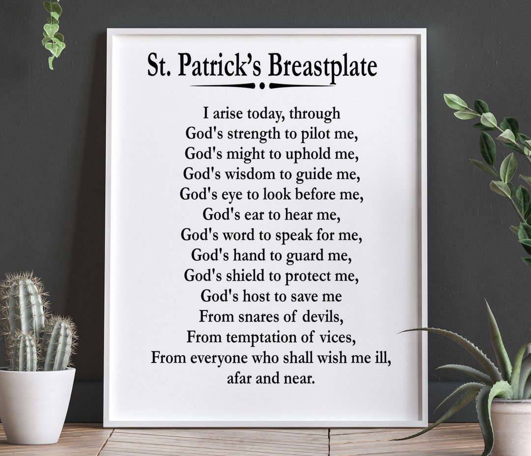 St Patrick Prayer I Arise Today St Patrick's Breastplate Irish Blessing ...