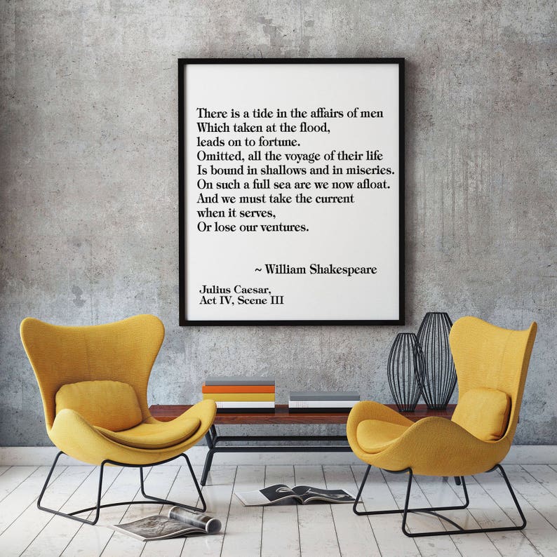 Inspirational Quote Motivational Quote Inspirational Print Inspiring Art Motivating Wall Art Typography Print There Is A Tide Shakespeare