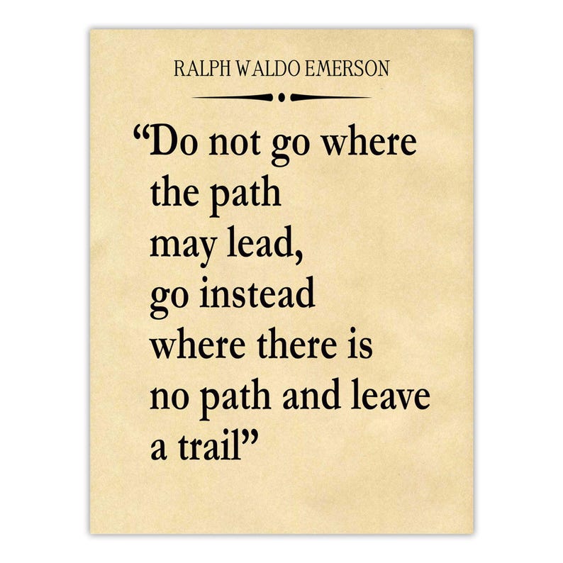 Emerson Quote Print: Inspirational Wall Art, Independence Gift Parchment