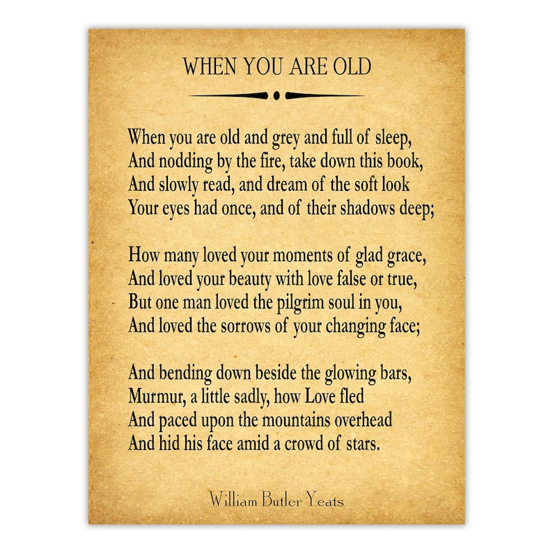 William Butler Yeats Poem Print – "When You Are Old" Anniversary Gift Vintage