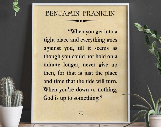 Inspiring Quote Gift Inspiring Gift Benjamin Franklin Quote Startup Quote Christmas Gift Christmas Gift Idea Gift for Friend Gift For Boss