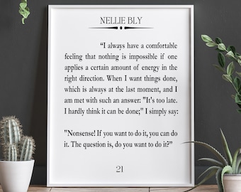 Strong Female Role Model Nellie Bly Quote Female Boss Quote