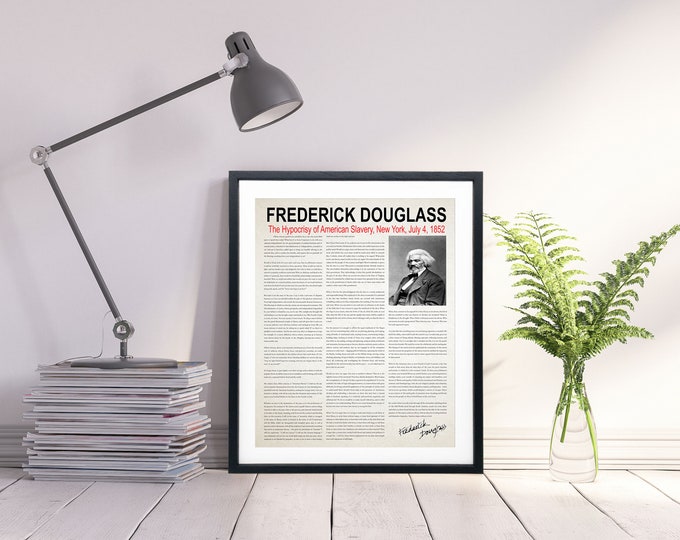 Frederick Douglass The Hypocrisy of American Slavery Speech 1852 Black History Civil Rights Speech History Poster Historical Speech Freedom