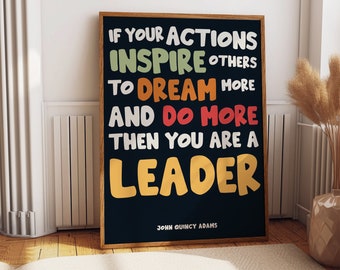 Inspire to Lead Quote Wall Art : John Quincy Adams Quote Art Wall Poster - Inspirational Leader Room Decor & Office Wall Art