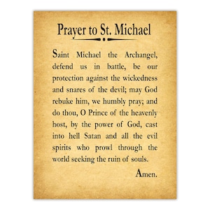 May include: A rectangular print on aged, tan-colored paper featuring the Prayer to St. Michael in black serif font. The text begins with the title Prayer to St. Michael, followed by the full prayer text and ending with the word Amen.