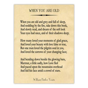 William Butler Yeats Poem Print – "When You Are Old" Anniversary Gift Parchment
