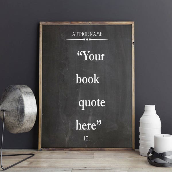 Custom Quote Print Custom Book Quote on Chalkboard Background Custom Quote Poster Custom Typography Poster Personalized Poem Print Custom