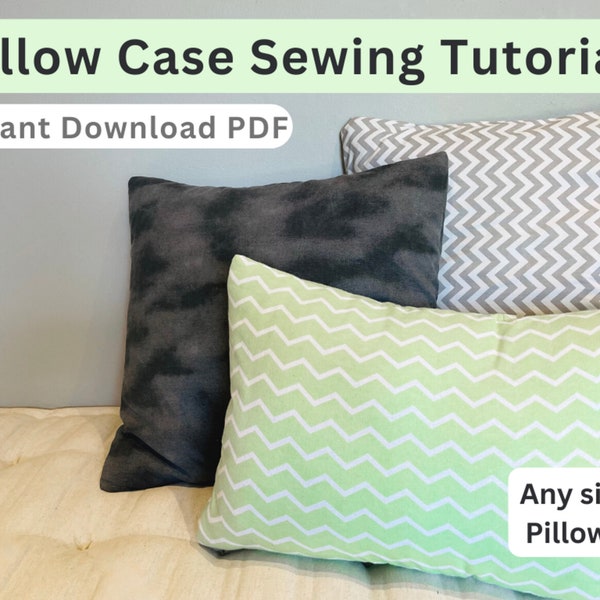 Pillow Case Sewing Pattern Tutorial, How to sew a pillow case, Envelope Pillow Case cover sewing pattern, Beginners Sewing Project