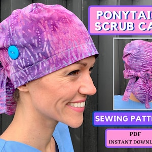 Surgical Cap Women Ponytail SEWING PATTERN PDF, Ponytail Scrub Cap pattern, ponytail scrub hat pattern, scrub cap pattern pdf tutorial