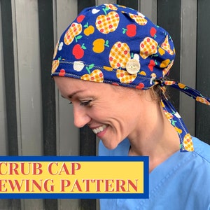 Scrub Cap SEWING PATTERN PDF, Surgical Cap sewing pattern, scrub cap pattern, scrub hat with room for hair, nurses hat, chemo hat pattern image 1