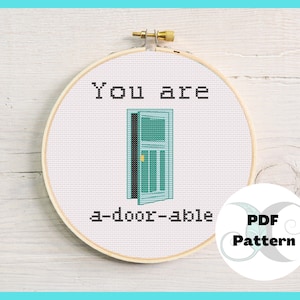 You are a-door-able | Pun | Sweet and Wholesome modern cross stitch PDF pattern | Beginner- Intermediate Design