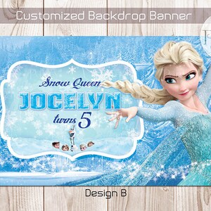 May include: A blue and white backdrop banner with a Frozen theme. It features a picture of Elsa, the Snow Queen, and the text "Snow Queen Jocelyn turns 5".