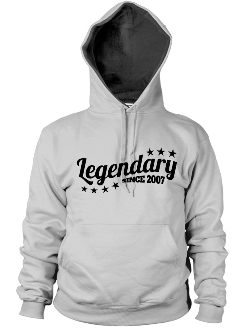 Legendary Since 2007 Hoodie Funny Birthday Present Gift legend Mens kids Hoody