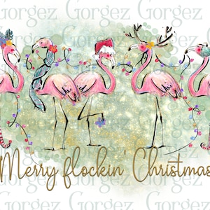 Merry flockin&#39; Christmas design PNG. Flamingo, Santa hat, Christmas decoration,  Christmas shirt, Digital download, Not a Physical Item