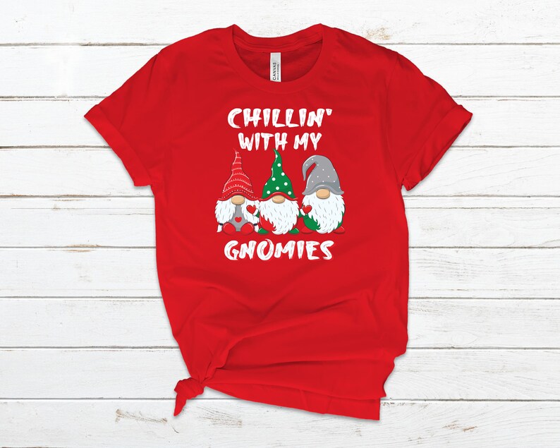 Chilling With my Gnomies Shirt Gnome Hoodie Gnome Sweatshirt image 1