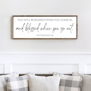 You will be blessed when you come in, Deuteronomy 28:6, Entryway Scripture Wall Art, Bible Verse Sign, Religious Decor, Front Door Entryway