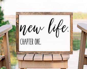 New Life Chapter One Sign, New Beginnings Inspirational Quote Decor, Farmhouse Sign, Wedding Gift, Divorce Gift, Gift for Best Friend
