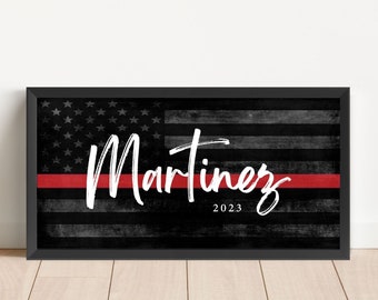 Firefighter Academy Graduation Gifts, Thin Red Line Sign, Firefighter Gift, FIreman Gift, Gift for him, Firefighter Retirement Gift, First