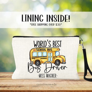 Bus Driver Gift, World&#39;s Best Bus Driver Makeup Bag, Personalized Gift for School bus Driver, Appreciation Gift, Bus Driver Travel Bag