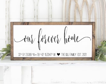 Our Forever Home Sign, Coordinates, Names & Est Date, New Home buyer Gift, Real Estate Agent Sign Housewarming Mantle Decor