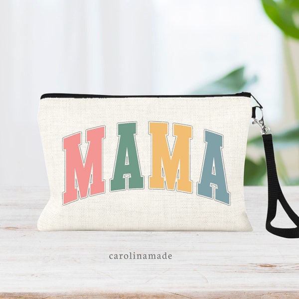 Mama Zippered Pouch, Mama Makeup Bag, Zippered Cosmetic Bag, Money Wristlet, New Mom Gift, Mama Travel Bag, Toiletry Organizer Bag