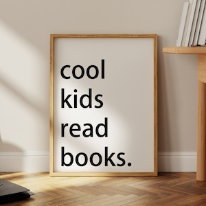 Cool Kids Read Books, Minimalist Wall Art, Reading Print, Book Lover Gift, Library Classroom Homeschool Wall Decor, Kids Reading Corner