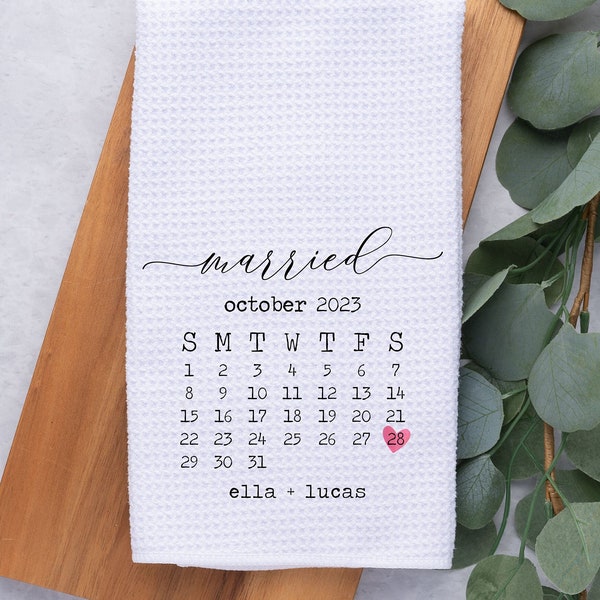 Wedding Date Dish Towel, Calendar Anniversary Gift, Personalized Newlywed Tea Towel, Engagement Gift, Wedding Announcement, Kitchen Gifts