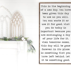 This is the beginning of a new day Sign, Farmhouse Quote, Large Wall Art, Typewritter Quote, New Beginnings, Housewarming Gift, Playroom