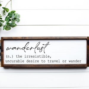 Wanderlust Travel Definition Sign, Love to Travel, Framed Canvas Farmhouse Sign, Modern Farmhouse Decor, Travel Print image 1
