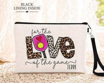 Personalized Pickleball Wristlet, For the Love of the Game Bag, Custom Pickleball Gift, Pickleball Lover Zipper Pouch
