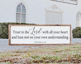 Trust in the Lord with all your heart Sign, Scripture Wall Art, Baptism Gift, Proberbs 3:5-6 Sign, Housewarming Bible Verse Gift