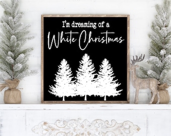 Dreaming of a White Christmas, Farmhouse Christmas Decor,  Mantle Art, Framed Canvas