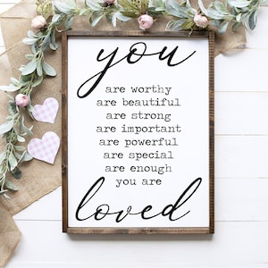 You are Loved Sign, Affirmation Sign, Kids Bedroom Wall Art, Framed Canvas, Motivational Decor, You are worthy, you are stong, Girls Bedroom