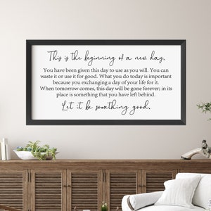 Inspirational Sign, This is the beginning of a new day Sign, Home Decor Wall Art, Office Print, New Beginnings, Housewarming, Motivational