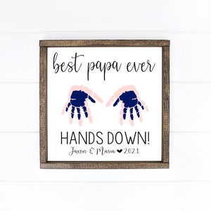 Best ever Hands Down DIY Hand Print Sign, Personalized Kid's Names & Date, Father's Day, Mother's Day, Grandparent's Gift, Loved One Present