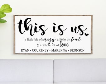 This is us little bit of crazy Sign, Personalized Family Names, Living Room Family Decor, Custom Family Sign, Signs for Home