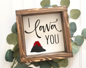 I lava you Wood Sign | Love decor, Shelf Sitter | Hawaii Ahola Volcano Wall Art | Childs Room | Gift