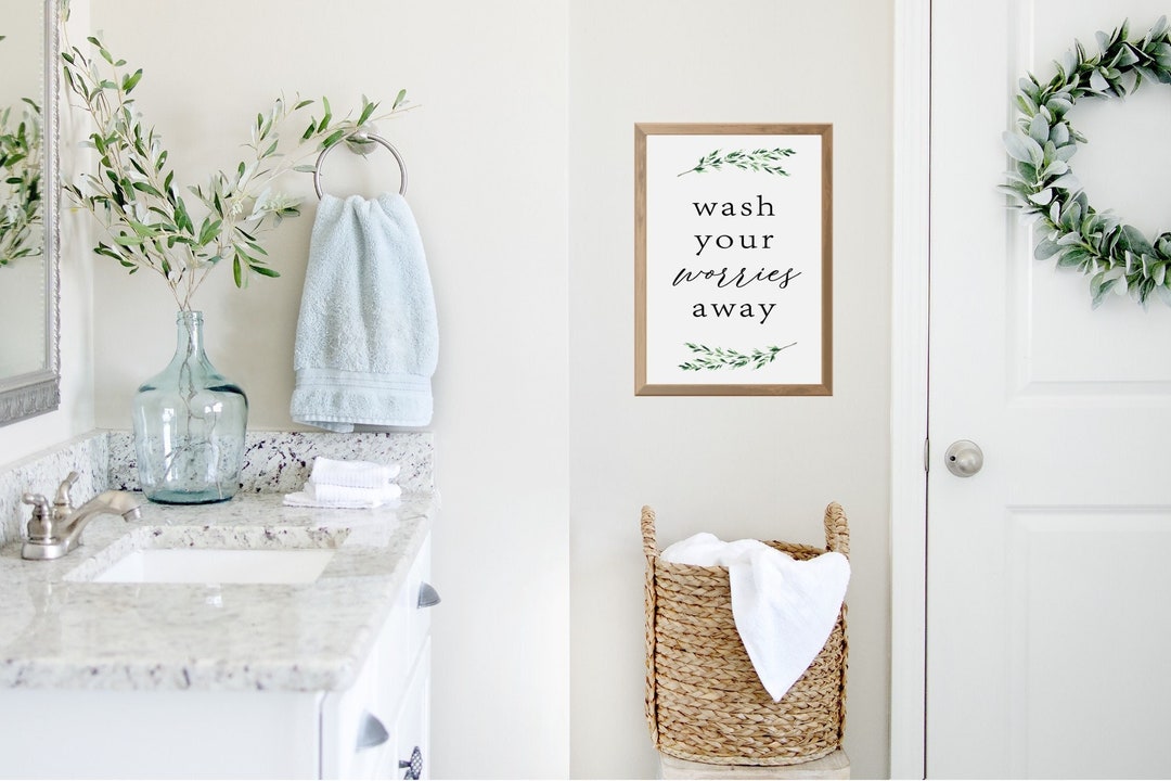 Wash Your Worries Away Sign, Bathroom Print, Spa Wall Decor, Sign for ...