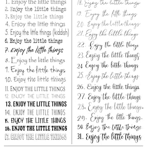 May include: A printable chart featuring 35 different font styles for the phrase "Enjoy the little things". The chart is divided into two columns, with each font style numbered. The chart also includes instructions on how to use the fonts, including combining two fonts.