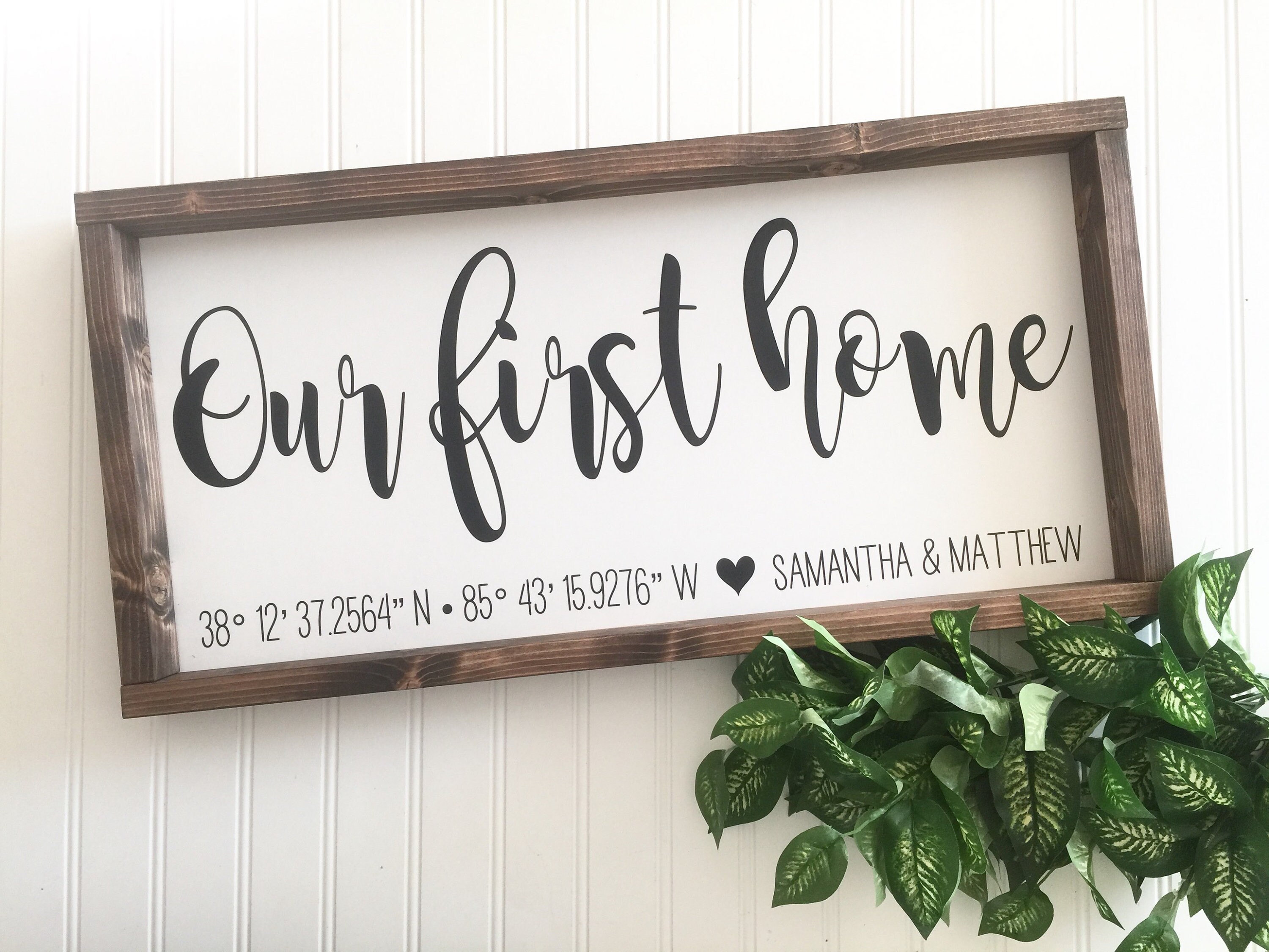 Our First Home Coordinates & Names Sign | Homebuyer Real Estate Agent ...
