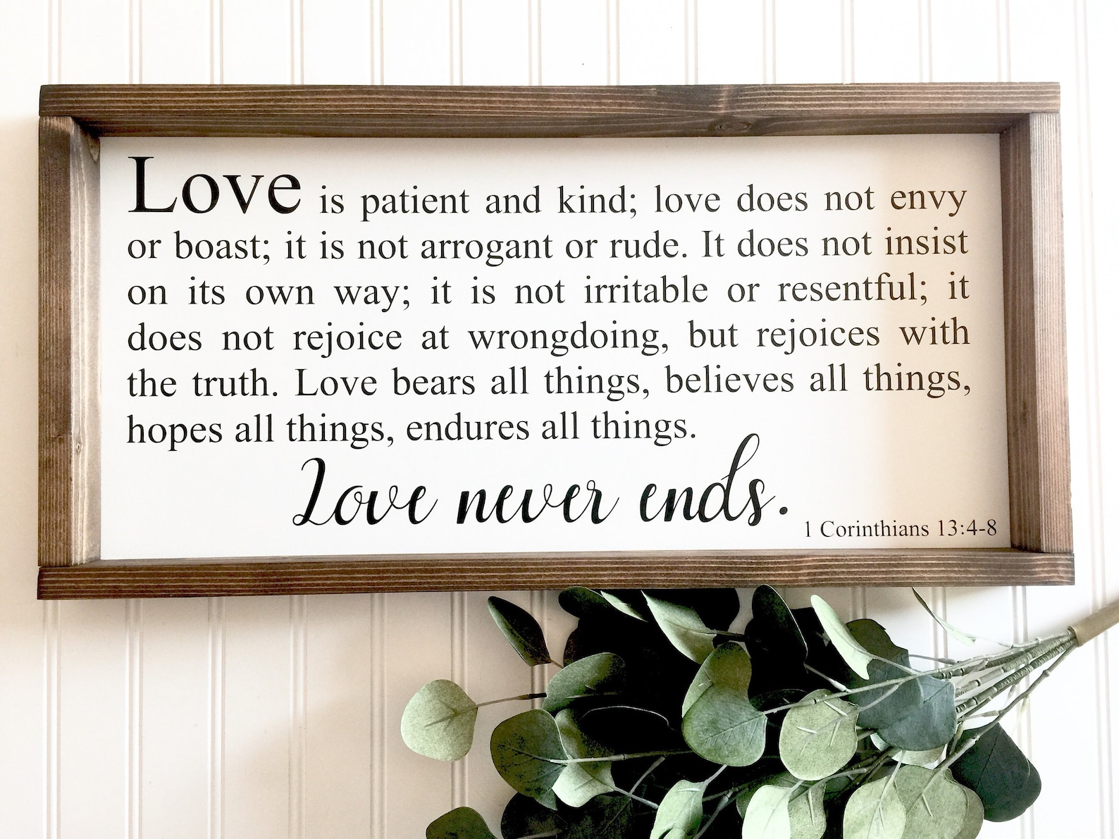Love is Patient Love is Kind Love Never Fails Sign 1 Corinthians 13 4-8 ...