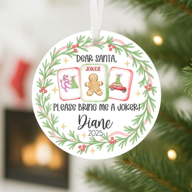 Mahjong Joker Christmas Ornament, Please bring me a Joker Custom Gift for Mahj Player, Mah Jong Girls Game Night, Group Gift, Teacher Gift