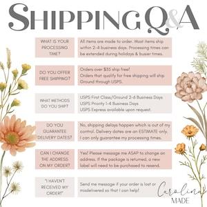 May include: A decorative graphic with the text "SHIPPING Q&A" in a stylized font. The image includes answers to common questions about processing time, free shipping, shipping methods, delivery dates, address changes, and lost orders. Floral accents frame the text.