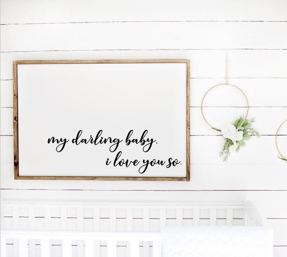 My Darling Boy I Love You So Farmhouse Nursey Above Crib Etsy
