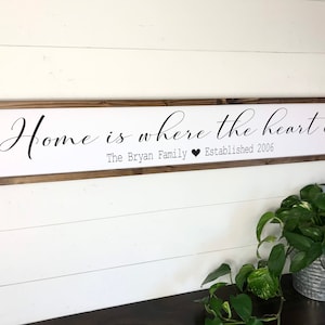 Home is where the heart is Sign, Personalized Family Name Sign, Established Date, Custom Name Sign, Large Wall Decor