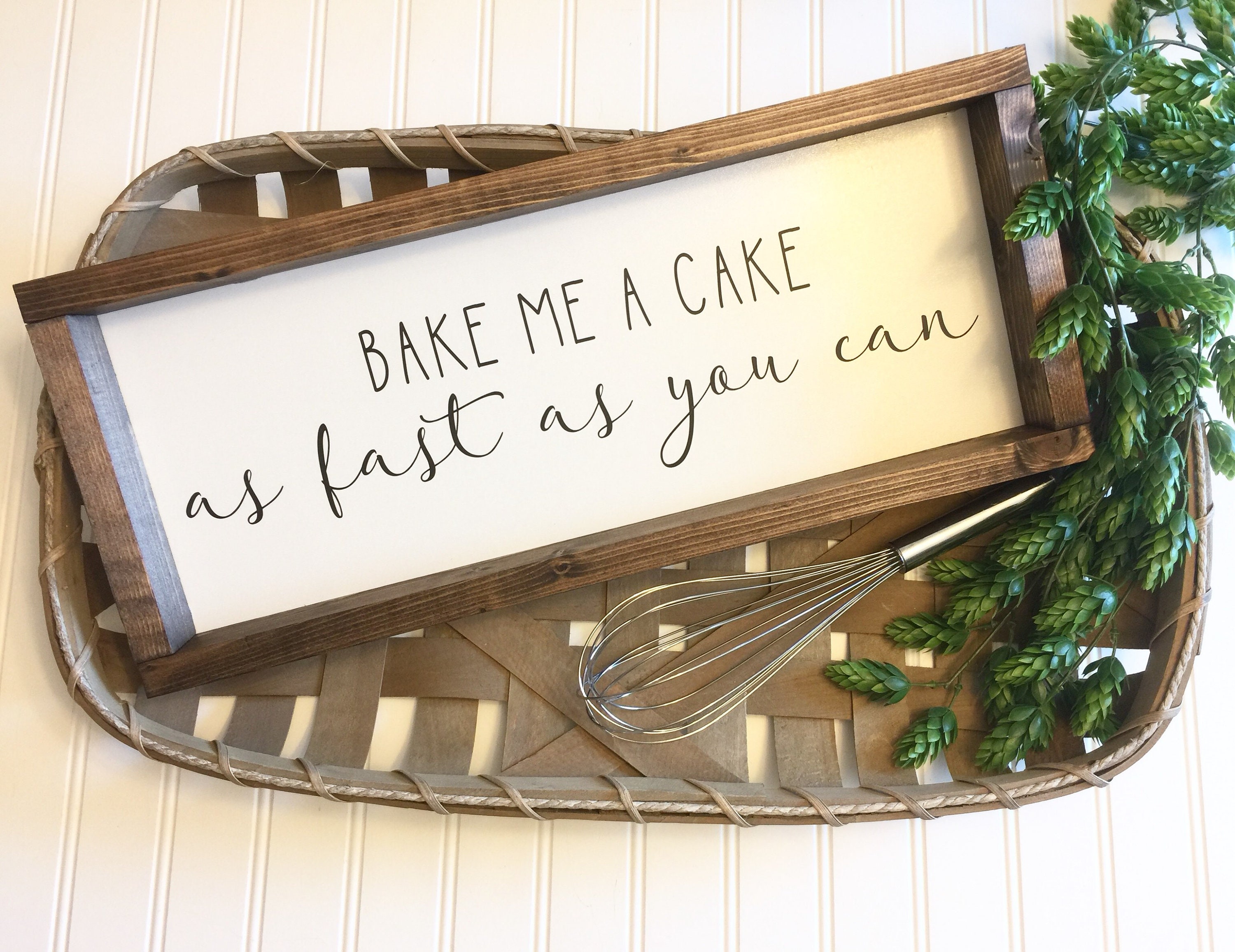 Bake me a cake as fast as you can Sign Rustic Farmhouse Kitchen Wall Decor Kitchen Wooden Sign Baking Lover Gift Farmhouse Kitchen Sign
