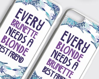 Best Friend Phone Case Blonde Brunette Gift, BFF Gift case Bestfriend Samsung S8 PLUS Case, Best Friend iPhone 6 Case, Blonde Brunette Gift